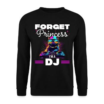 Vergiss die Prinzessin Humor DJ Frau - Unisex Pullover - Schwarz - Vorne - Alina (178cm) & Michal (187cm)
