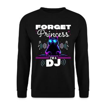 Vergiss die Prinzessin Humor DJ Frau - Unisex Pullover - Schwarz - Vorne - Alina (178cm) & Michal (187cm)