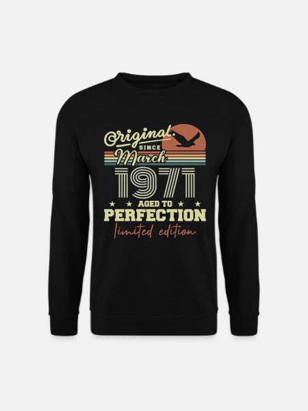 Anniversaire Mars 1971 - Sweat-shirt Unisexe - noir