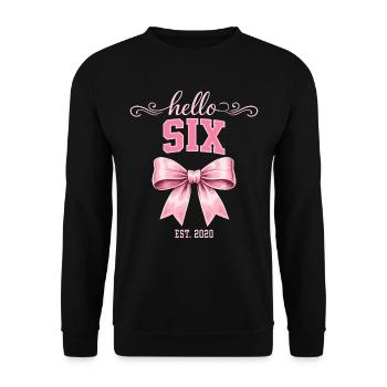 Hallo sechsjähriger 6-jähriger Geburtstagsknoten 2020 - Unisex Pullover - Schwarz - Vorne - Alina (178cm) & Michal (187cm)
