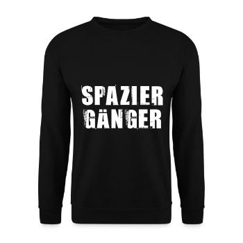 Spaziergänger Spruch für den Spaziergang - Unisex Pullover - Schwarz - Vorne - Alina (178cm) & Michal (187cm)