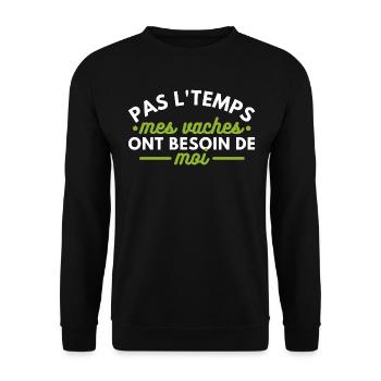 Pas le temps mes vaches ont besoin de moi - Sweat-shirt Unisexe - noir - Devant - Alina (178cm) & Michal (187cm)