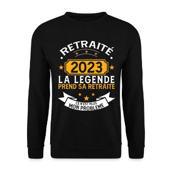 Retraité 2023 humour Légende prend sa retraite - Sweat-shirt Unisexe - noir - Devant - Alina (178cm) & Michal (187cm)