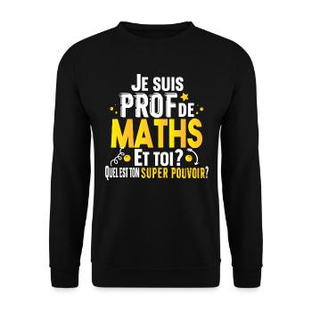 Prof Professeur Maths Métier Cadeau Collège Lycée - Sweat-shirt Unisexe - noir - Devant - Alina (178cm) & Michal (187cm)