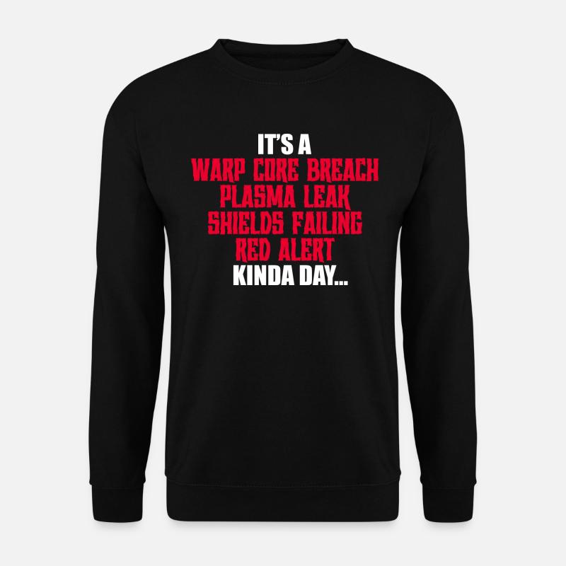 Kinda Day - Unisex Sweatshirt - black
