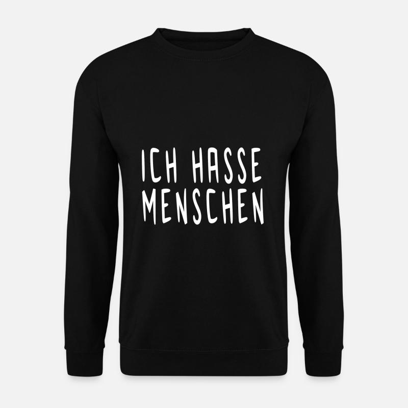 I hate people - Unisex Sweatshirt - black