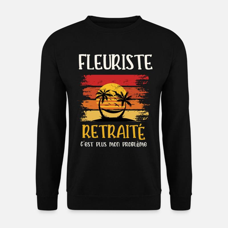 fleuriste retraité - Sweat-shirt Unisexe - noir
