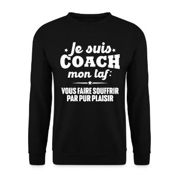 Je suis coach - humour cadeau sportif - Sweat-shirt Unisexe - noir - Devant - Alina (178cm) & Michal (187cm)