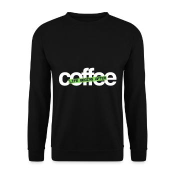 Funny Life Quote Life Begins After Coffee - Unisex Sweatshirt - black - Front - Alina (178cm) & Michal (187cm)
