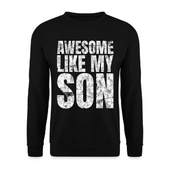 Génial comme mon fils père pères - Sweat-shirt Unisexe - noir - Devant - Alina (178cm) & Michal (187cm)