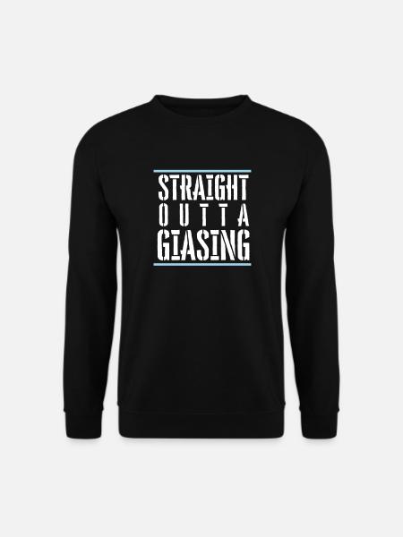 STRAIGHT OUTTA GIASING-T-Shirt Geschenk Giesing - Unisex Pullover - Schwarz