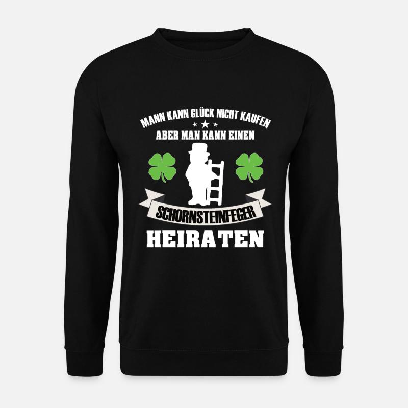 Schornsteinfeger Hochzeit Beruf Geschenkidee - Unisex Pullover - Schwarz