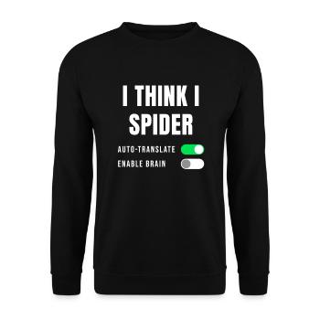 Geschenkidee Spruch Denglisch I think I Spider - Unisex Pullover - Schwarz - Vorne - Alina (178cm) & Michal (187cm)