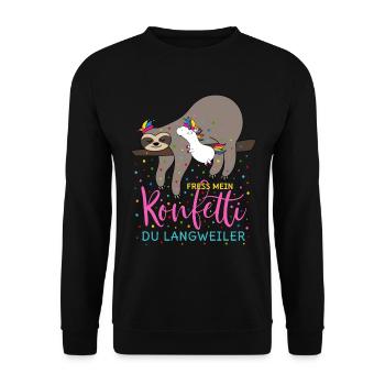 Fasching Fress mein Konfetti Einhorn Faultier - Unisex Pullover - Schwarz - Vorne - Alina (178cm) & Michal (187cm)