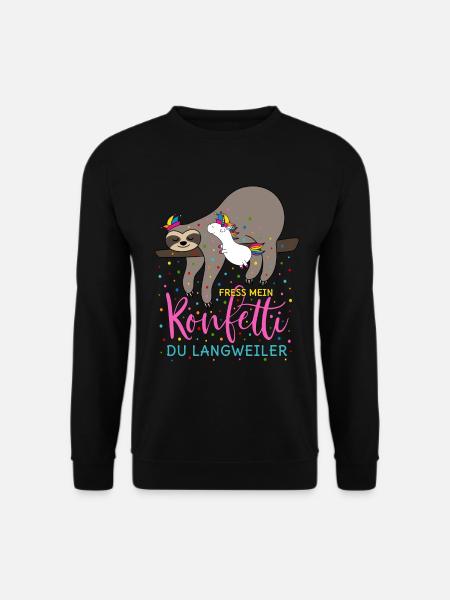 Fasching Fress mein Konfetti Einhorn Faultier - Unisex Pullover - Schwarz