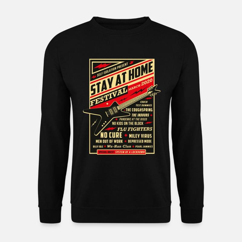 Quarantäne Social Distancing Stay At Home Festival - Unisex Pullover - Schwarz