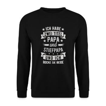 Papa Stiefpapa Stiefvater - Unisex Pullover - Schwarz - Vorne - Alina (178cm) & Michal (187cm)