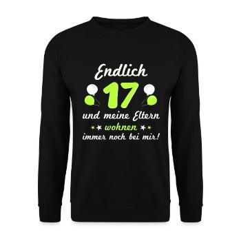 Endlich 17 meine Eltern wohnen immer noch bei mir - Unisex Pullover - Schwarz - Vorne - Alina (178cm) & Michal (187cm)