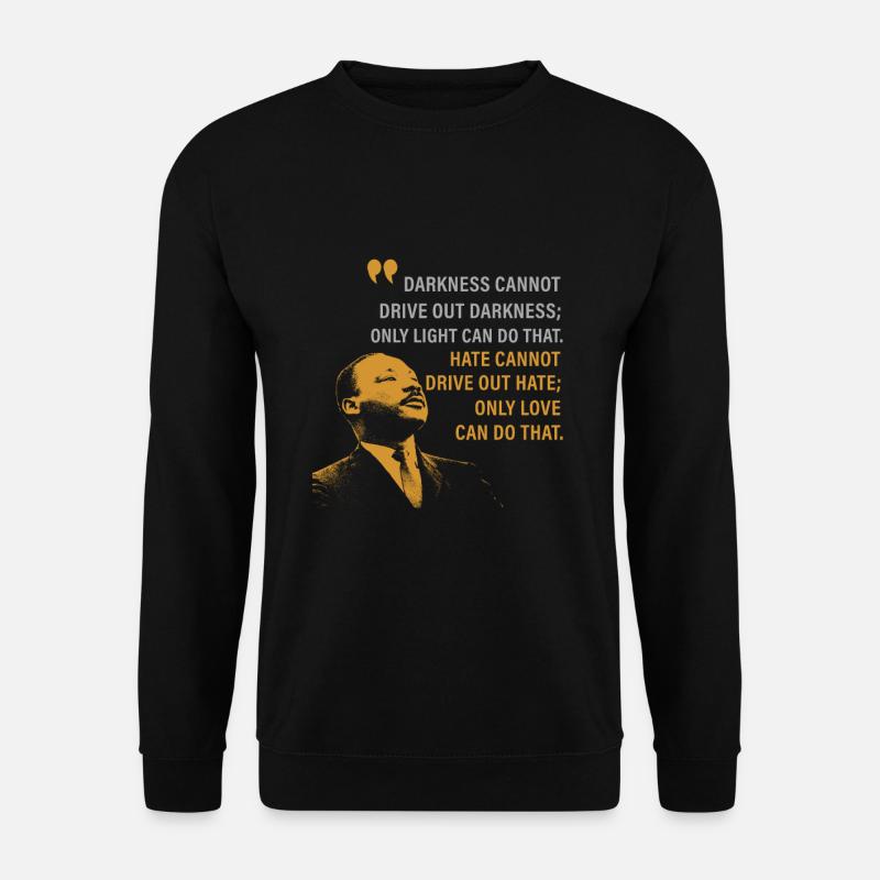 luther, luther blk, j'ai un rêve - Sweat-shirt Unisexe - noir