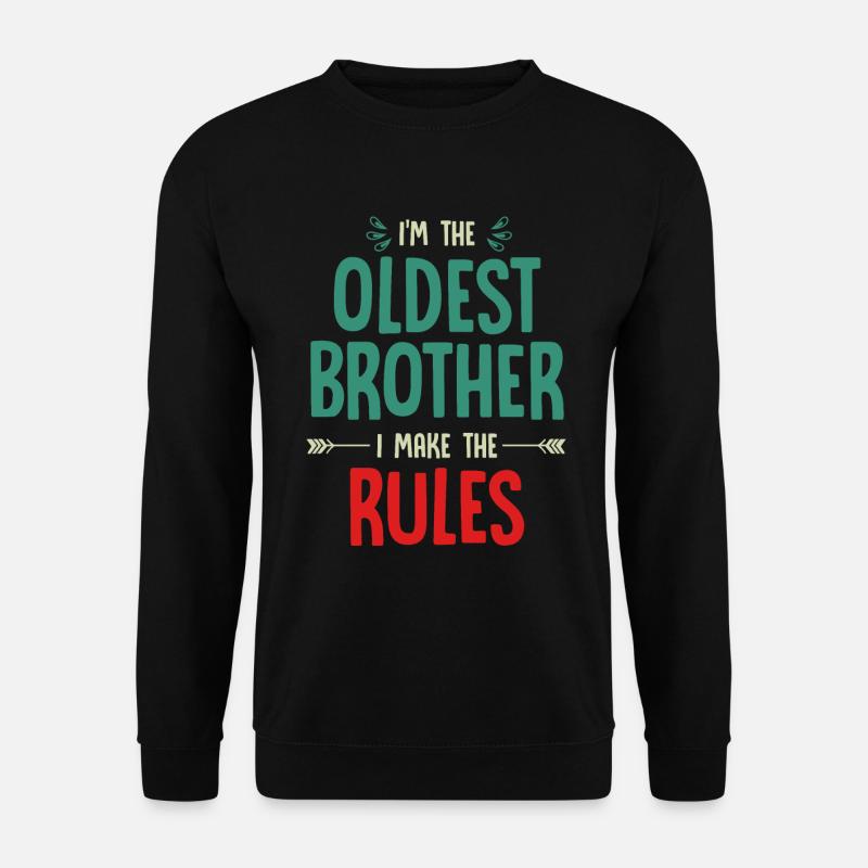 Siblings, oldest siblings, middle child - Unisex Sweatshirt - black