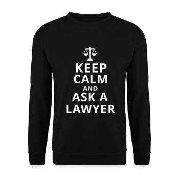 Keep calm and ask a Lawyer Rechtsanwalt Anwalt - Unisex Pullover - Schwarz - Vorne - Alina (178cm) & Michal (187cm)