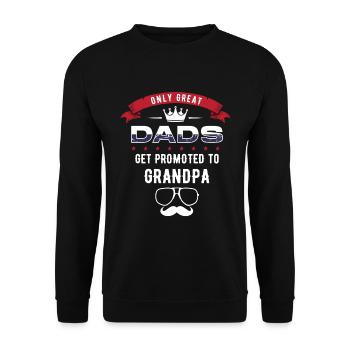 Fathers day, Fathers day grandfather, greatest - Unisex Pullover - Schwarz - Vorne - Alina (178cm) & Michal (187cm)