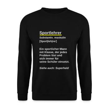 Sportlehrer Geschenk Spruch Wörterbuch Sport - Unisex Pullover - Schwarz - Vorne - Alina (178cm) & Michal (187cm)