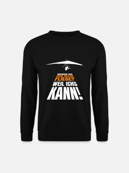 Deltasegler Spruch Drachenflieger Hängegleiter - Unisex Pullover - Schwarz