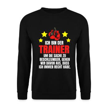 Boxtrainer Spruch Boxen Trainer immer Recht - Unisex Pullover - Schwarz - Vorne - Alina (178cm) & Michal (187cm)