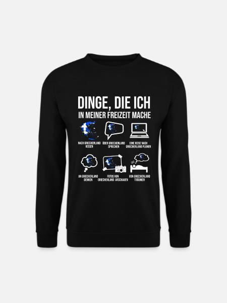Griechenland Spruch Heimatland Urlaub Grieche - Unisex Pullover - Schwarz