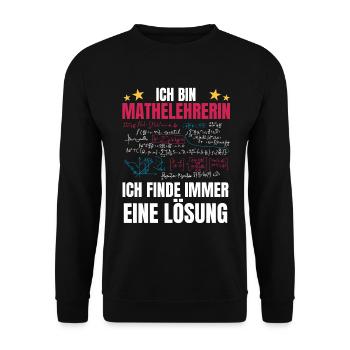 Mathelehrerin Spruch Mathe Mathematik - Unisex Pullover - Schwarz - Vorne - Alina (178cm) & Michal (187cm)