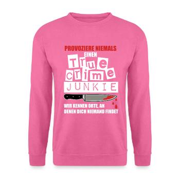 True Crime Shirt für True Crime Podcast Fans - Unisex Pullover - Pink - Vorne