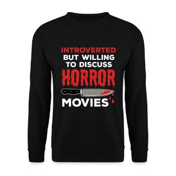 Horror saying for horror movie fans - Unisex Sweatshirt - black - Front - Alina (178cm) & Michal (187cm)
