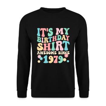 Geburtstag Geburtstagsshirt Großartig Seit 1979 - Unisex Pullover - Schwarz - Vorne - Alina (178cm) & Michal (187cm)