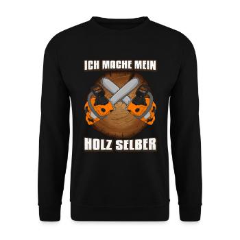 Holzfäller Ich mache mein holz selber - Unisex Pullover - Schwarz - Vorne - Alina (178cm) & Michal (187cm)