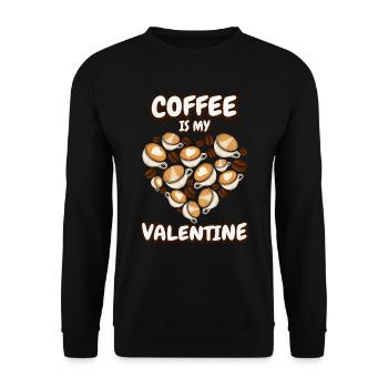 Coffee is my Valentine's Day - Unisex Sweatshirt - black - Front - Alina (178cm) & Michal (187cm)