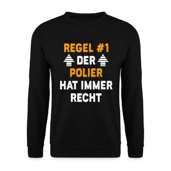 Polier Geschenk Geburtstag Spruch - Unisex Pullover - Schwarz - Vorne - Alina (178cm) & Michal (187cm)