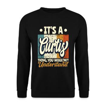 Name Curtis Gift Birthday Quote - Unisex Sweatshirt - black - Front - Alina (178cm) & Michal (187cm)