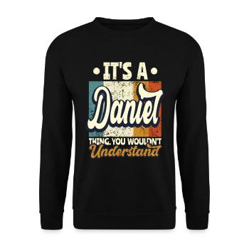 Name Daniel Gift Birthday Saying - Unisex Sweatshirt - black - Front - Alina (178cm) & Michal (187cm)