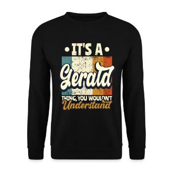 Nom Gerald Gift Birthday Dire - Sweat-shirt Unisexe - noir - Devant - Alina (178cm) & Michal (187cm)