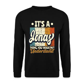 Nom Jonas Cadeau Anniversaire Dire - Sweat-shirt Unisexe - noir - Devant - Alina (178cm) & Michal (187cm)