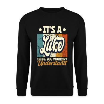 Name Luke Gift Birthday Quote - Unisex Sweatshirt - black - Front - Alina (178cm) & Michal (187cm)