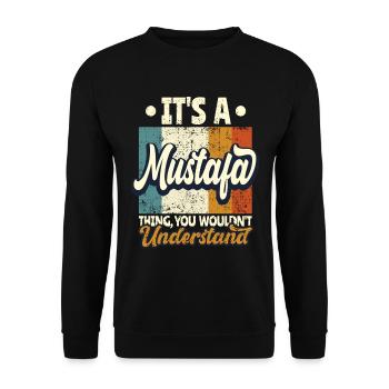 Name Mustafa Gift Birthday Quote - Unisex Sweatshirt - black - Front - Alina (178cm) & Michal (187cm)