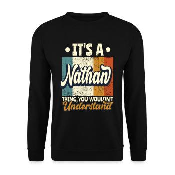 Name Nathan Geschenk Geburtstag Spruch - Unisex Pullover - Schwarz - Vorne - Alina (178cm) & Michal (187cm)