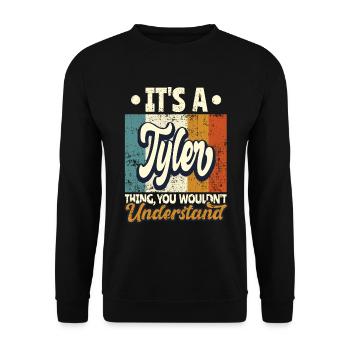 Nom Tyler Cadeau Citation d’anniversaire - Sweat-shirt Unisexe - noir - Devant - Alina (178cm) & Michal (187cm)