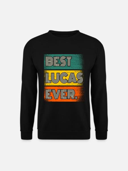 Lucas Nom Cadeau Citation Drôle - Sweat-shirt Unisexe - noir