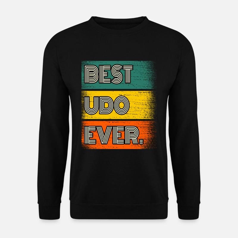 Udo Name Geschenk Spruch Lustig - Unisex Pullover - Schwarz