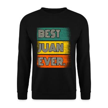 Juan Name Gift Quote Funny - Unisex Sweatshirt - black - Front - Alina (178cm) & Michal (187cm)
