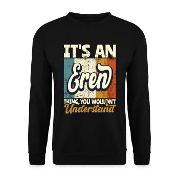 Name Eren Geschenk Vorname Personalisiert - Unisex Pullover - Schwarz - Vorne - Alina (178cm) & Michal (187cm)