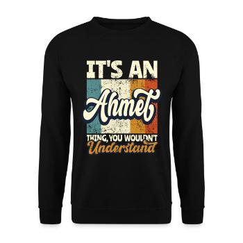 Nom Ahmet Cadeau Prénom Personnalisé - Sweat-shirt Unisexe - noir - Devant - Alina (178cm) & Michal (187cm)